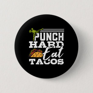Chapa Redonda De 5 Cm Pega Fuerte Come Tacos Kickboxing Feliz Deporte Me