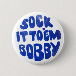 Chapa Redonda De 5 Cm Pegúelo a Em Bobby