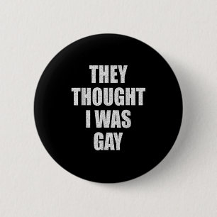 Chapa Redonda De 5 Cm Pensaron Que Yo Era Un Meme De Internet Gay Que El