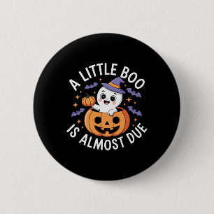 Chapa Redonda De 5 Cm Pequeño Boo Casi Se Debe A Un Embarazo De Hallowee