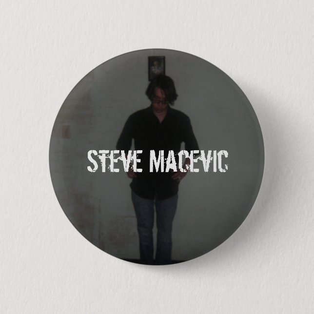 Chapa Redonda De 5 Cm Perno de Steve Macevic (Anverso)
