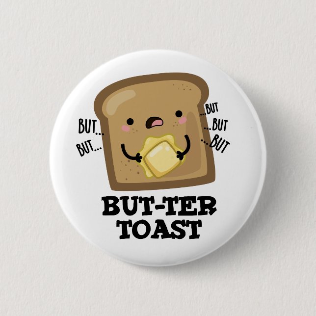 Chapa Redonda De 5 Cm Pero-ter Toast Funny Bread Pun Dark BG (Anverso)