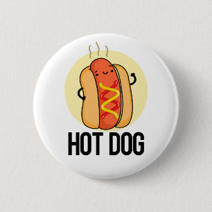 Chapa Redonda De 5 Cm Perro caliente Gracioso Snack Pun