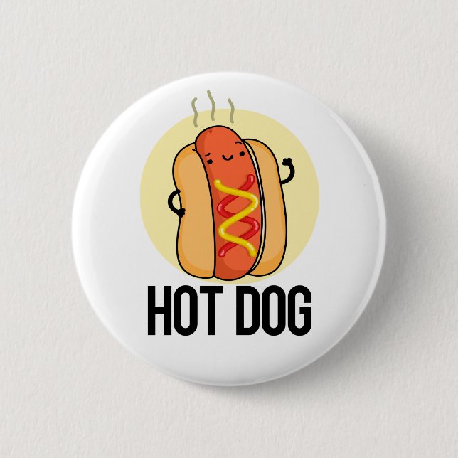 Chapa Redonda De 5 Cm Perro caliente Gracioso Snack Pun (Anverso)