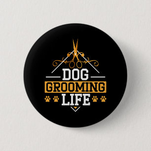 Chapa Redonda De 5 Cm Perro Grooming Mascota de la vida Groomer Mascota 