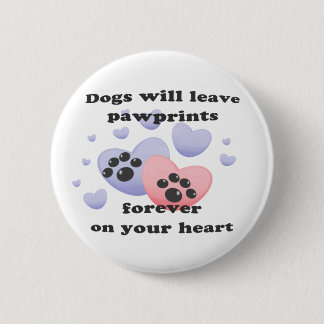 Chapa Redonda De 5 Cm Perro Pawprints en el corazón