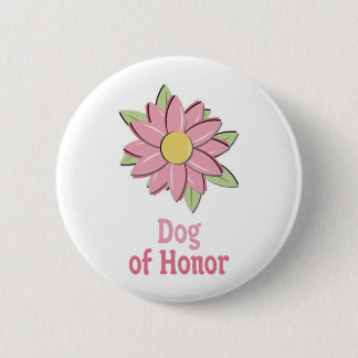 Chapa Redonda De 5 Cm Perro rosado de la flor del honor