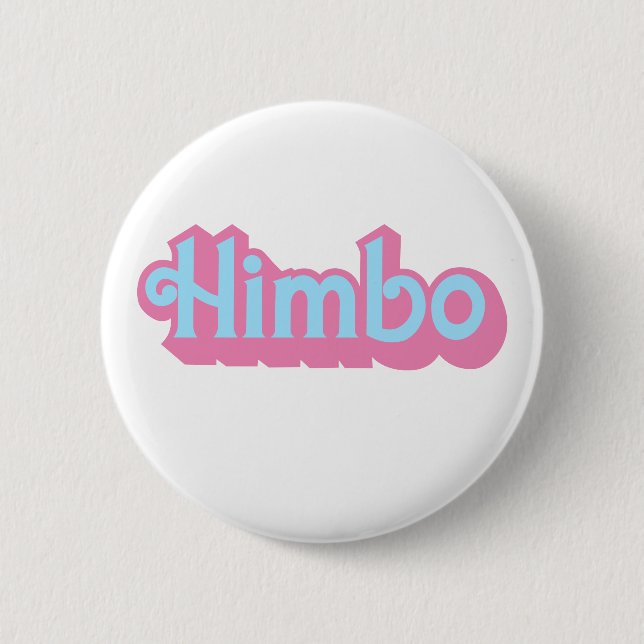 Chapa Redonda De 5 Cm Personalizable Himbo (Anverso)