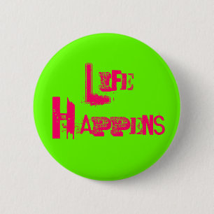 Chapa Redonda De 5 Cm Personalizable "La vida pasa"