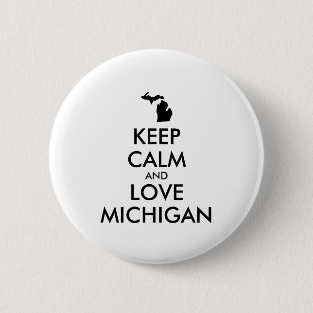 Chapa Redonda De 5 Cm Personalizable MANTENER CALMA Y AMAR A MICHIGAN (Anverso)