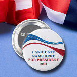 Chapa Redonda De 5 Cm Personalizado añada su propio candidato a la presi<br><div class="desc">Personalizar tu propio botón de campaña política agregando tu propio nombre u otro político bajo esta artística bandera norteamericana en rojo,  blanco y azul. Agregar un nombre personalizado para presidente en 2024.</div>