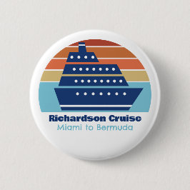 Chapa Redonda De 5 Cm Personalizado Cruise Ship Family Trip Sunset Keeps
