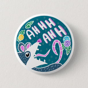 Chapa Redonda De 5 Cm Personalizado gracioso gritando a Possum