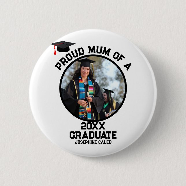 Chapa Redonda De 5 Cm Personalizado Orgullosa Mamá de una foto de gradua (Anverso)