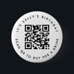 Chapa Redonda De 5 Cm Personalizado Qr codifica Cash App Birthday Pin, P<br><div class="desc">Presentamos nuestro botón personalizado de donación de código QR, una manera divertida y moderna de celebrar una ocasión especial! Este pin único incluye un código QR personalizable, que le permite solicitar donaciones fácilmente. Ya sea 'Es el cumpleaños de Sally, escanea para comprarle una bebida' o un mensaje personalizado propio, este...</div>