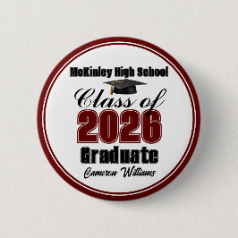 Chapa Redonda De 5 Cm Personalized Maroon Class of 2026 Graduation Party