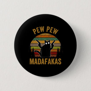 Chapa Redonda De 5 Cm Pew Madafakas Pew provoca a curioso gato negro ret