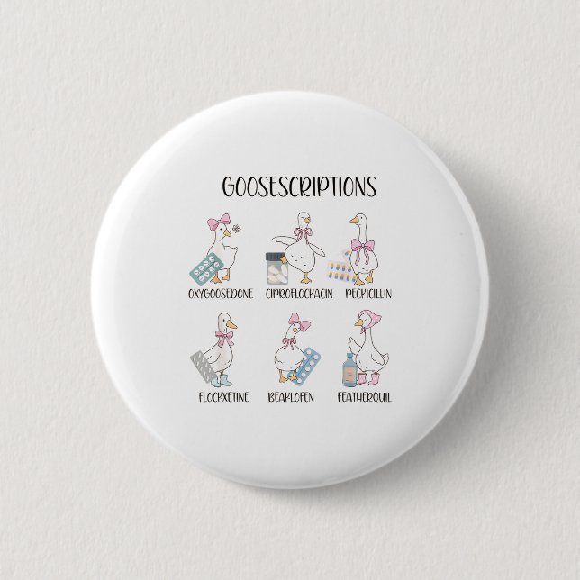 Chapa Redonda De 5 Cm Pharmacy Funny Goose Silly Prescriptions Puns Medi (Anverso)