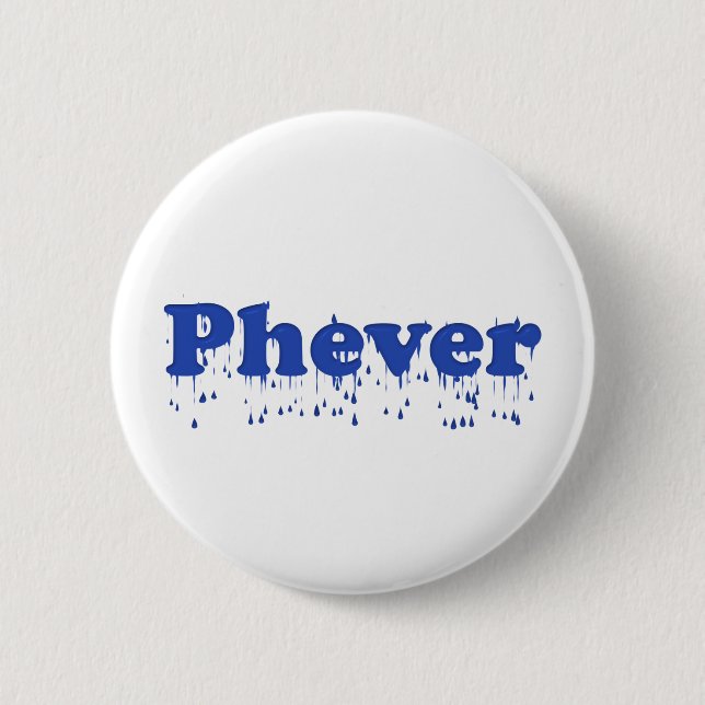 Chapa Redonda De 5 Cm Phever (Anverso)