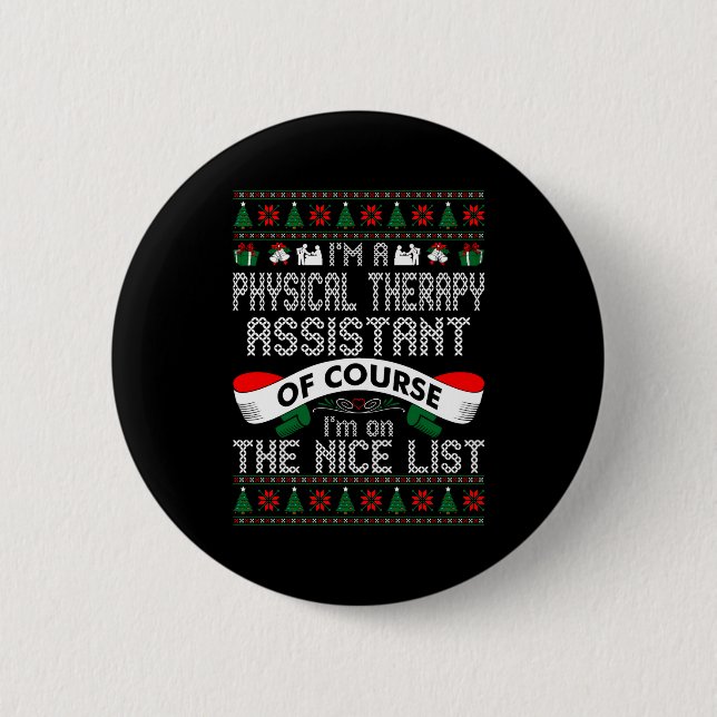 Chapa Redonda De 5 Cm Physical Therapy Istant On Nice List Christmas  (Anverso)