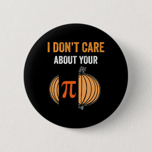 Chapa Redonda De 5 Cm Pi Day Shirt Pi Symbol Onion Funny Math Teacher Pi