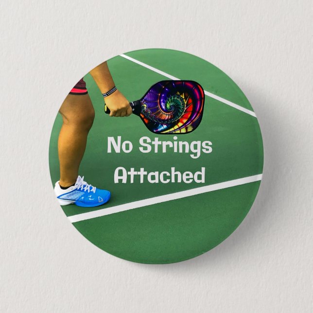 Chapa Redonda De 5 Cm Pickleball Funny No Strings Attached (Anverso)
