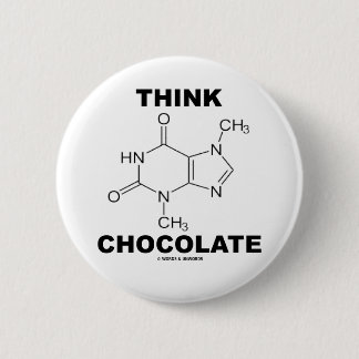 Chapa Redonda De 5 Cm Piense el chocolate (la química de la molécula de
