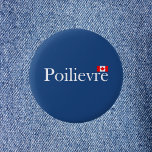 Chapa Redonda De 5 Cm Pierre Poilievre Bandera Oficial Canadiense<br><div class="desc">Muestra "Poilievre" en la letra oficial de Canadá y una pequeña bandera roja canadiense en la parte superior derecha. Para los partidarios de Pierre Poilievre a los que les gustaría que lo eligieran como Primer Ministro en las próximas elecciones federales. Para los votantes,  canadienses,  conservadores,  derechistas.</div>