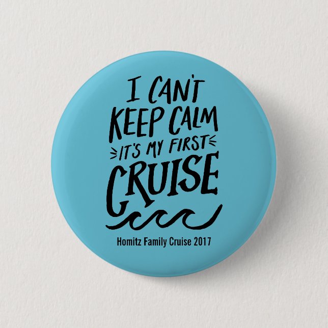 Chapa Redonda De 5 Cm Pin de crucero por primera vez (Anverso)