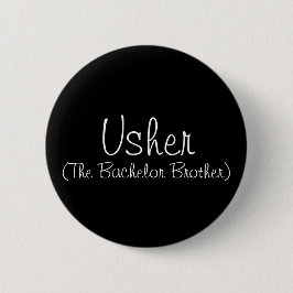 Chapa Redonda De 5 Cm Pin Usher (El Hermano Soltero)