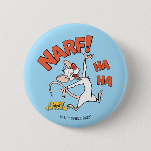 Chapa Redonda De 5 Cm Pinky and the Brain   Pinky "Narf!"
