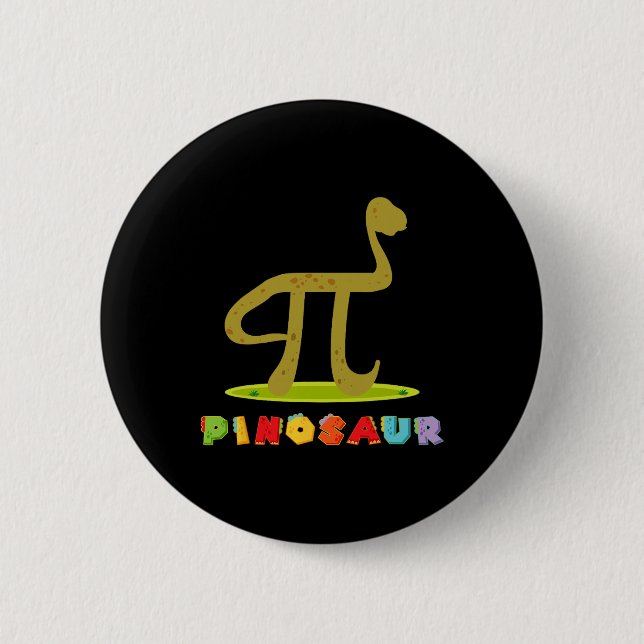 Chapa Redonda De 5 Cm Pinosaur divertido día del Pi Dinosaurio amante de (Anverso)