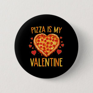 Chapa Redonda De 5 Cm Pizza Es Mi Día de San Valentín Pizza Lover Valent