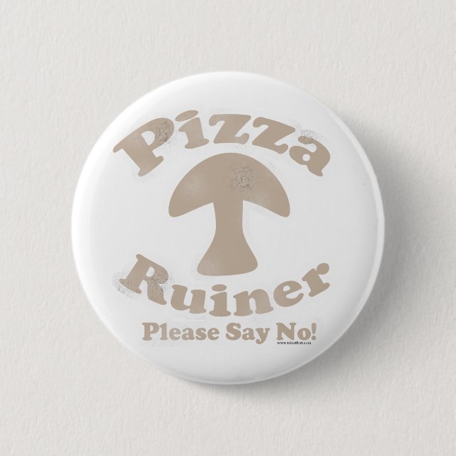 Chapa Redonda De 5 Cm Pizza Ruiner (Anverso)