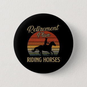 Chapa Redonda De 5 Cm Plan de Jubilación Caballo Caballo de Regalo