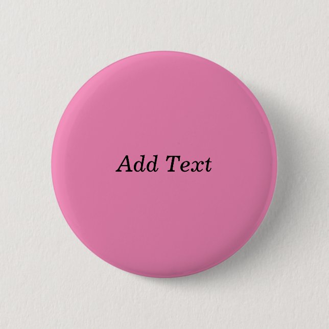 Chapa Redonda De 5 Cm Plantilla de texto personalizable rosa (Anverso)