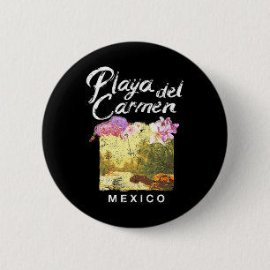 Chapa Redonda De 5 Cm Playa Del Carmen México Vintage Floral T Shirt