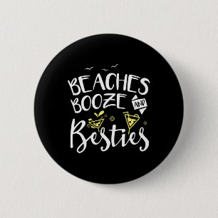 Chapa Redonda De 5 Cm Playas Booze Y Bestis Chicas Viaje Amigos Bff F