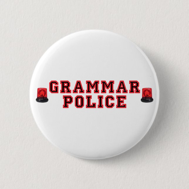 Chapa Redonda De 5 Cm Policía de la gramática (Anverso)