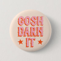 Politalidad del Sur: Gosh Darn It (antiguo occiden