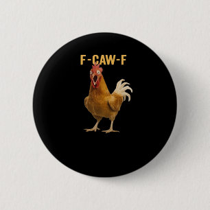 Chapa Redonda De 5 Cm Pollo F-Caw-F Gráfico Creativo Esencial