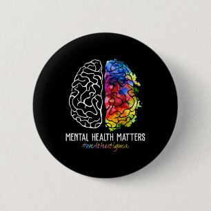 Chapa Redonda De 5 Cm Poner Fin Al Estigma De Salud Mental Consciente De