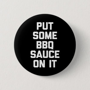Chapa Redonda De 5 Cm Poner Un Poco De Sauce De Bbq En Esto - Gracioso P