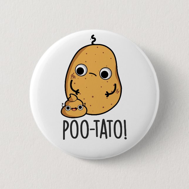 Chapa Redonda De 5 Cm Poo-tato Funny Veggie Poop Pun (Anverso)