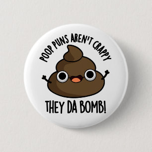 Chapa Redonda De 5 Cm Poop Punks dan bomba a poo pun gracioso