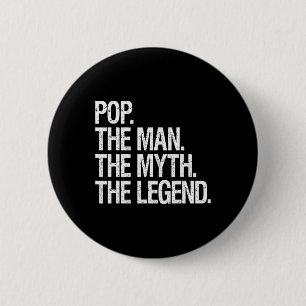 Chapa Redonda De 5 Cm Pop El Hombre El Mito La Leyenda El Regalo De Los 