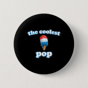 Chapa Redonda De 5 Cm Pop Ever Fathers Day Popsics Top Para Dad Rocket 4