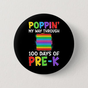 Chapa Redonda De 5 Cm Poppin My Way Through 100 Days Of School Pre-k Boy