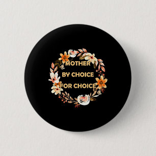 Chapa Redonda De 5 Cm Por Elección De Derechos Feministas De Elección Pr