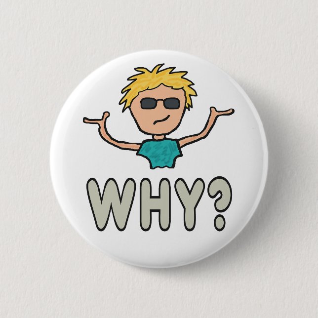 Chapa Redonda De 5 Cm ¿Por qué? (Anverso)